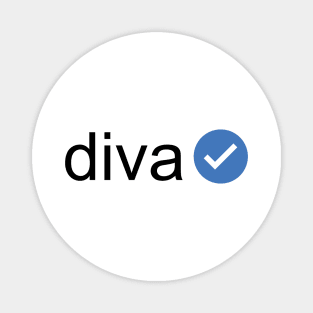 Verified Diva (Black Text) Magnet